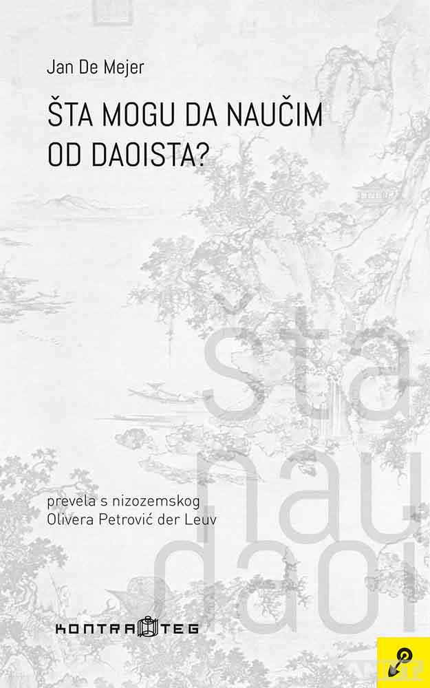 ŠTA MOGU DA NAUČIM OD DAOISTA? 