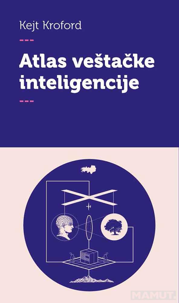 ATLAS VEŠTAČKE INTELIGENCIJE 