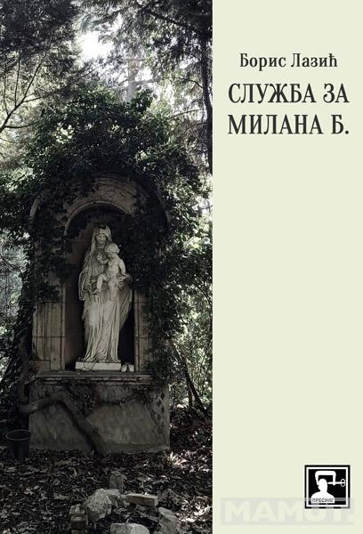SLUŽBA ZA MILANA B. 