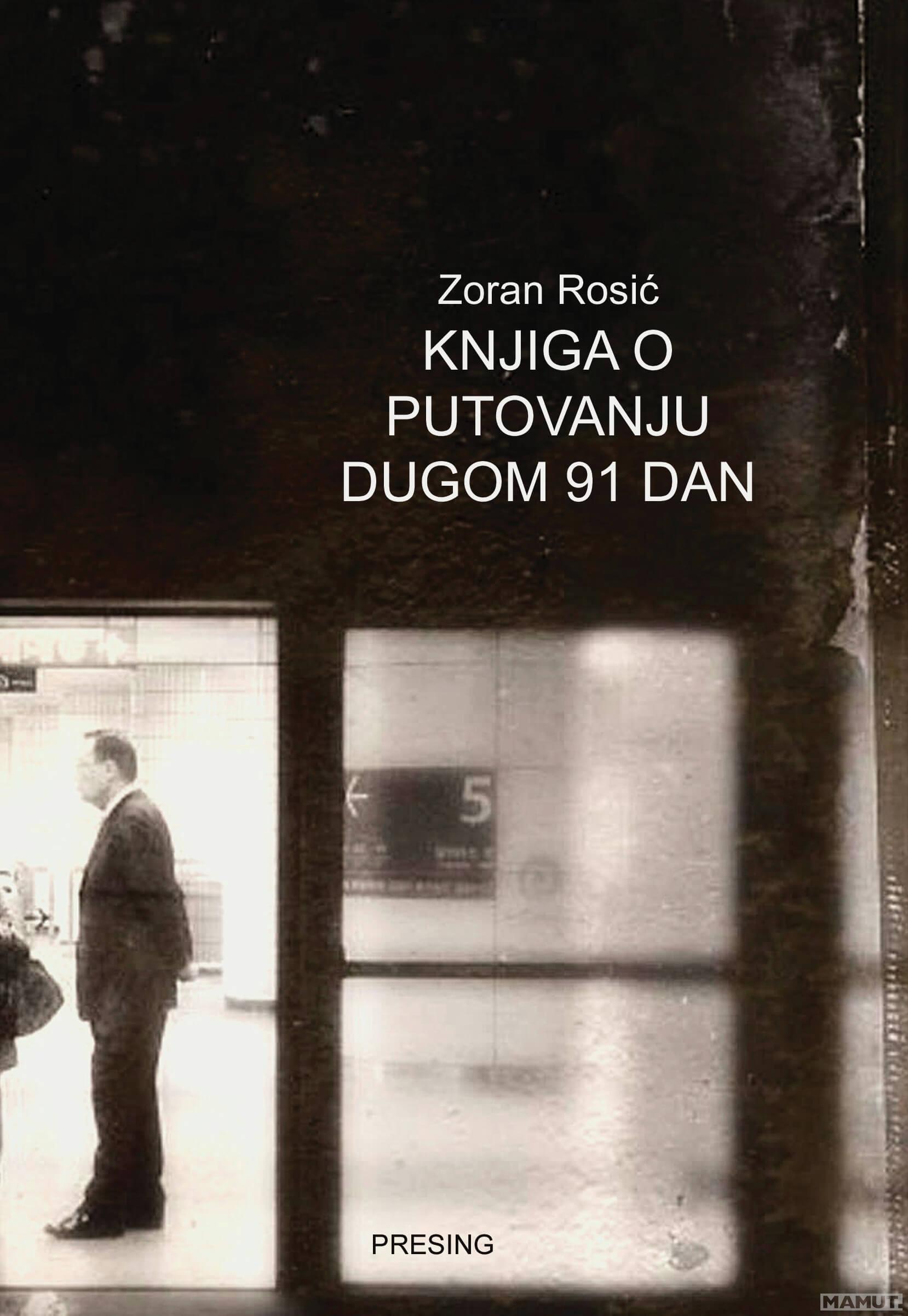 KNJIGA O PUTOVANJU DUGOM 91 DAN 