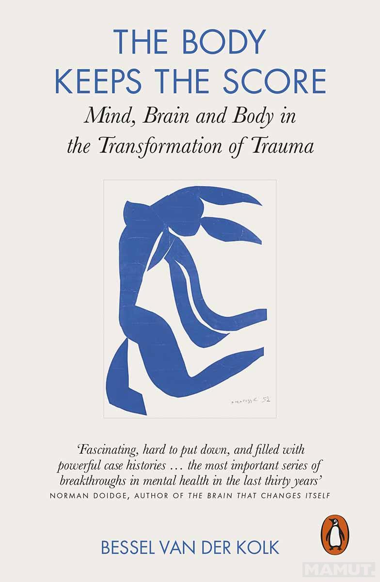 THE BODY KEEPS A SCORE 