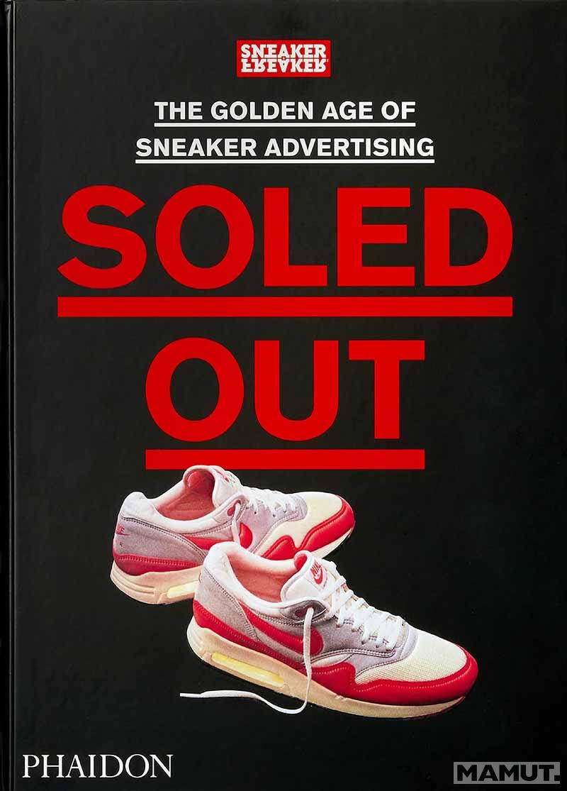 SOLED OUT SNEAKER FREAKER 