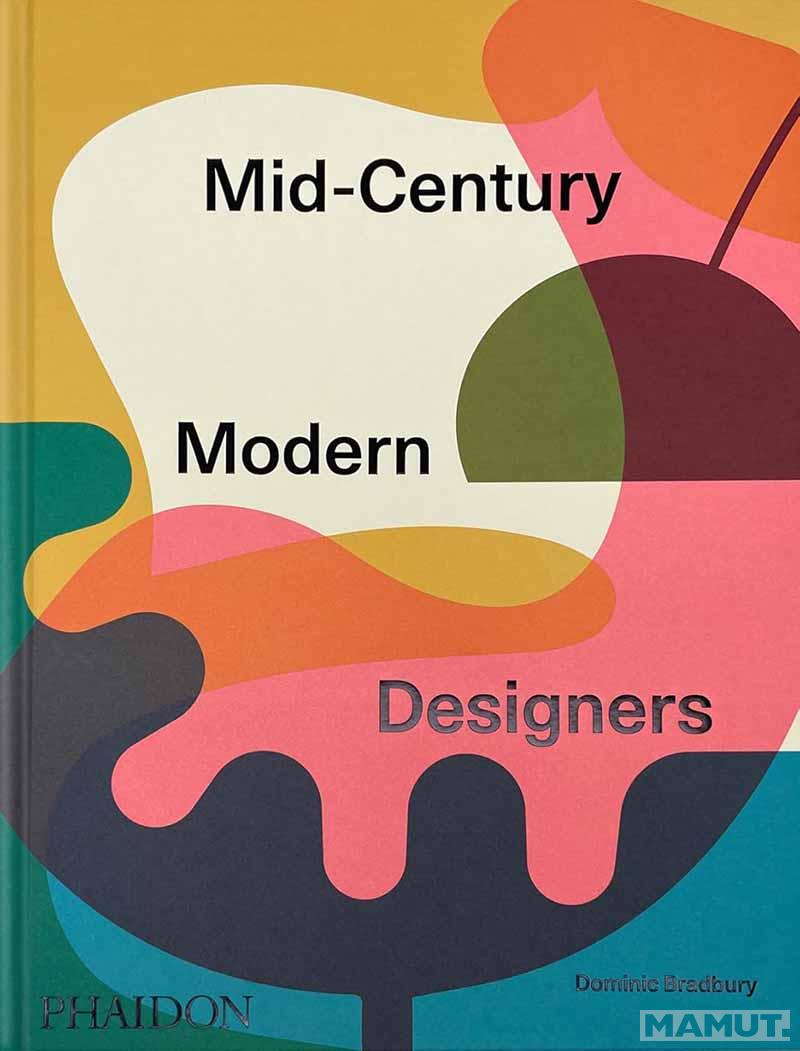 MID CENTURY MODERN DESIGNERS 