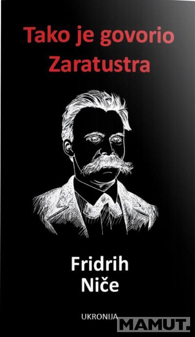 TAKO JE GOVORIO ZARATUSTRA 