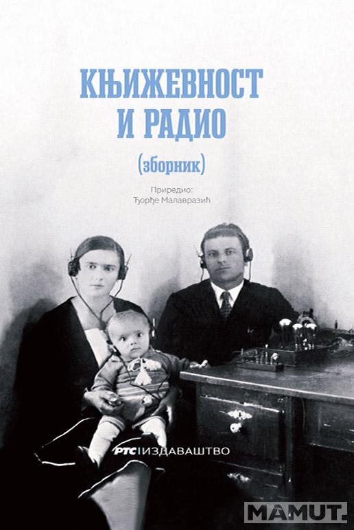 KNJIŽEVNOST I RADIO 