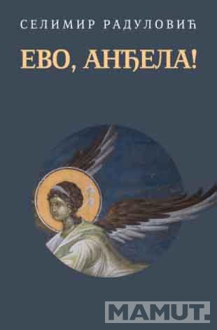 EVO, ANĐELA! 