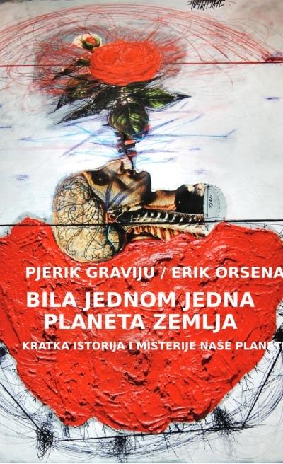 BILA JEDNOM JEDNA PLANETA ZEMLJA 