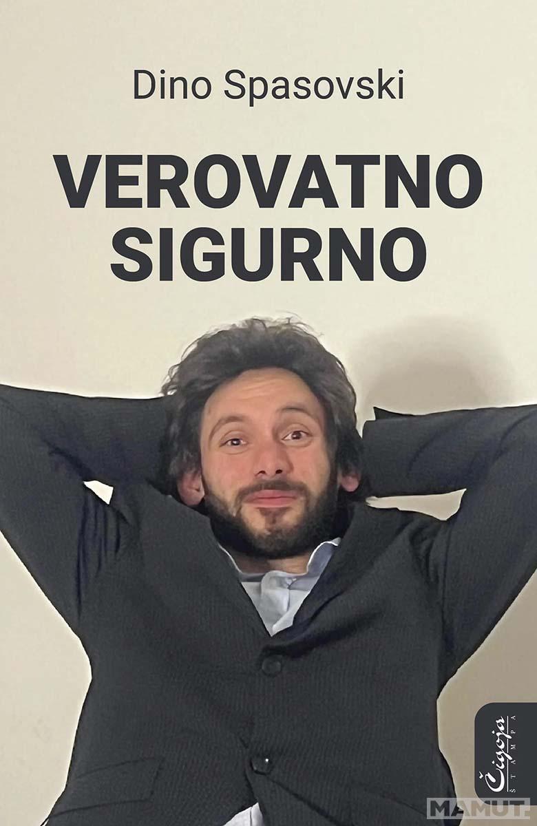 VEROVATNO SIGURNO 
