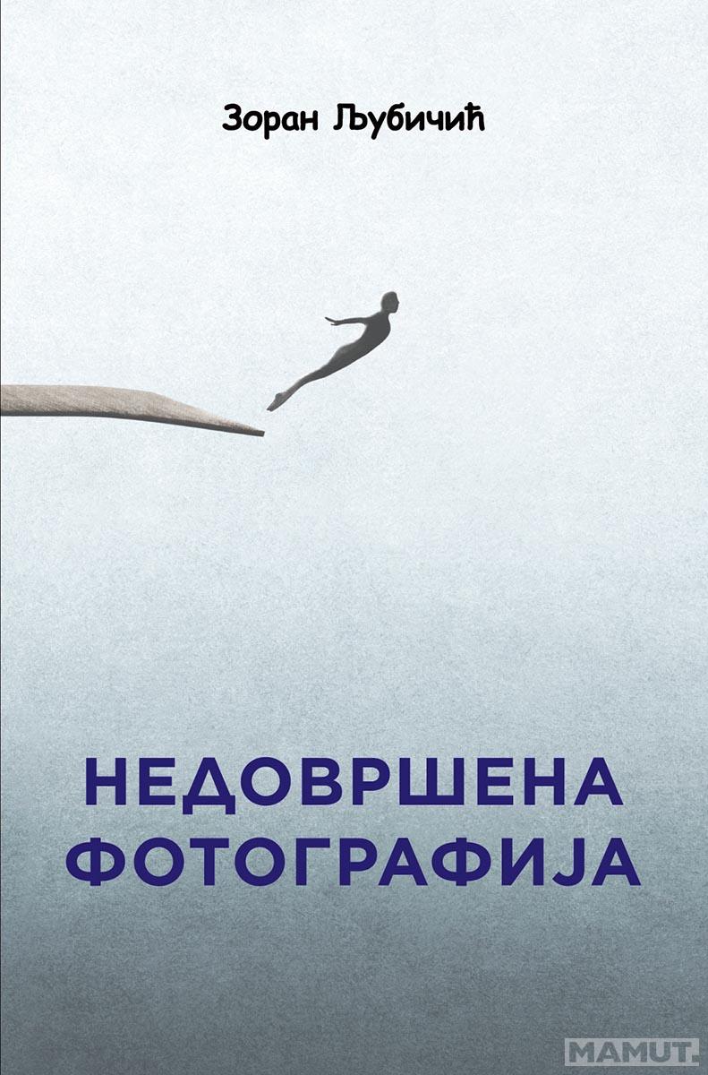 NEDOVRŠENA FOTOGRAFIJA 