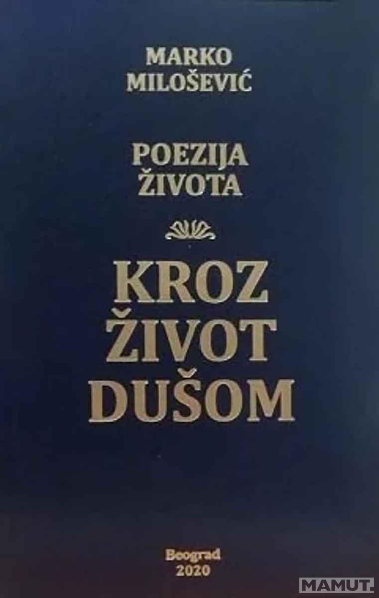 KROZ ŽIVOT DUŠOM 