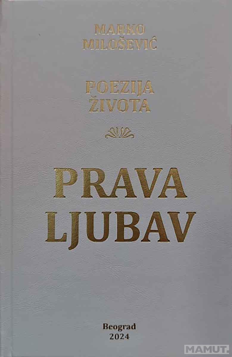 PRAVA LJUBAV 