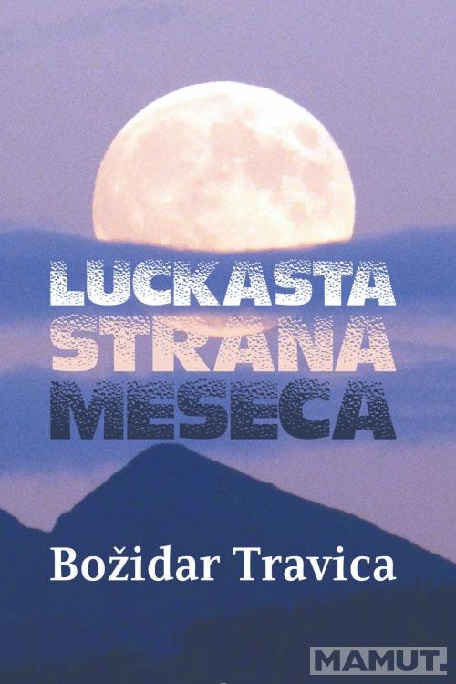 LUCKASTA STRANA MESECA 