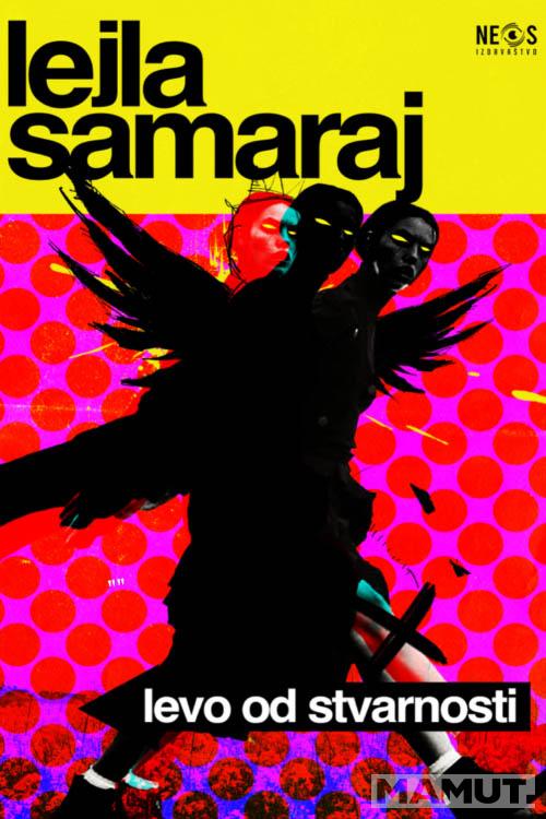 LEVO OD STVARNOSTI 