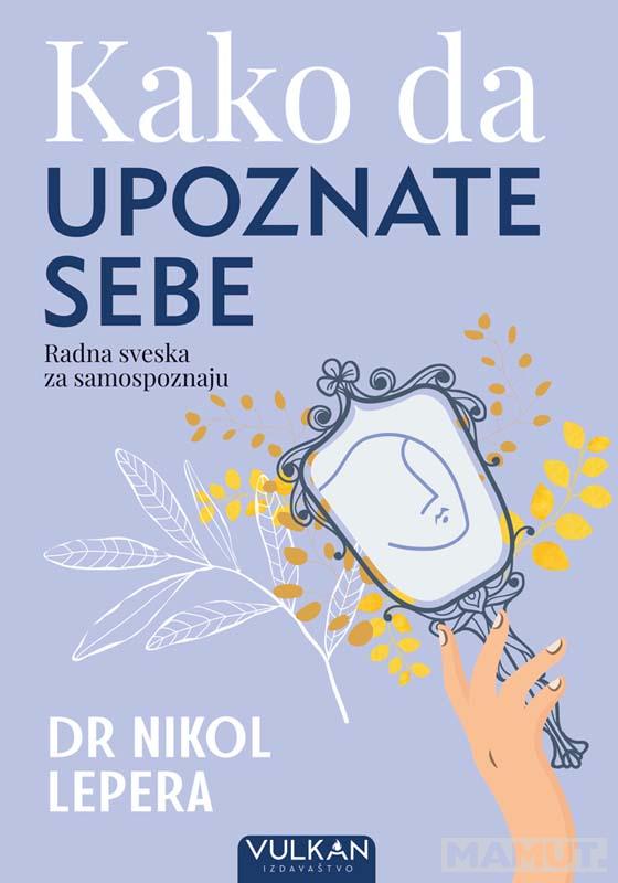KAKO DA UPOZNATE SEBE 