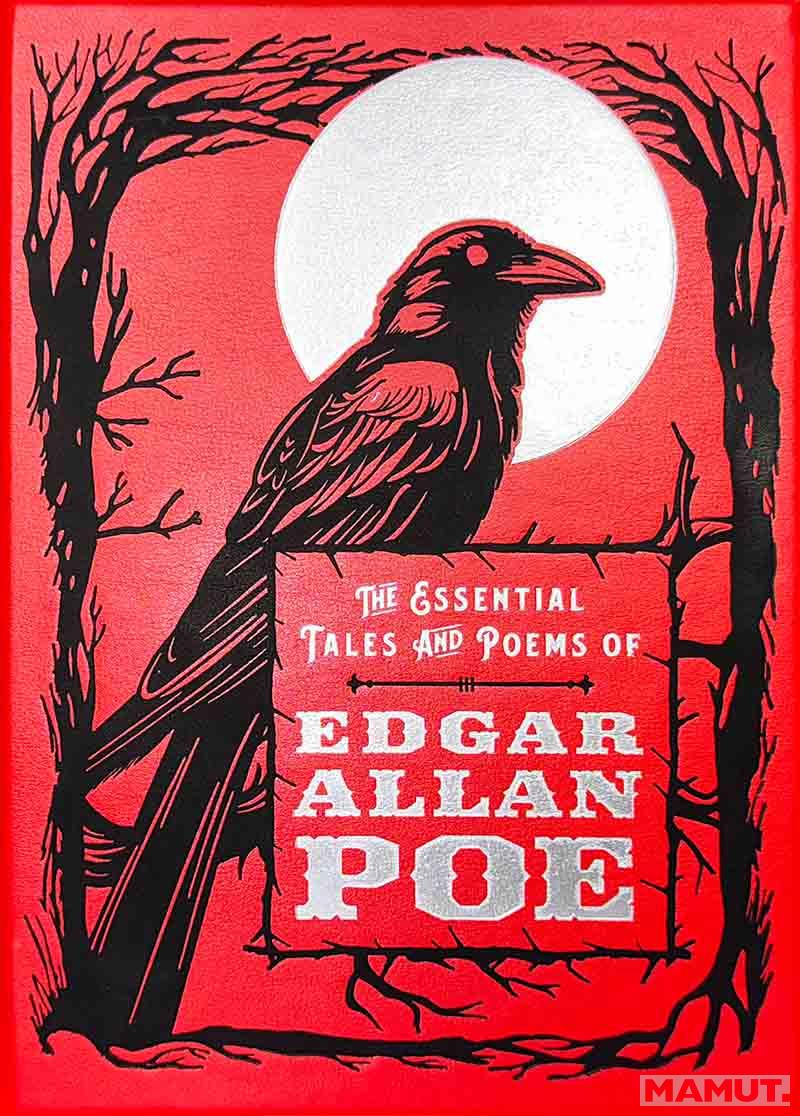 THE ESSENTIAL TALES AND POEMS OF EDGAR ALLAN POE Chartwell Deluxe Editions 