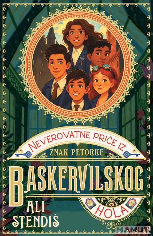 NEVEROVATNE PRIČE IZ BASKERVILSKOG HOLA 2: ZNAK PETORKE 
