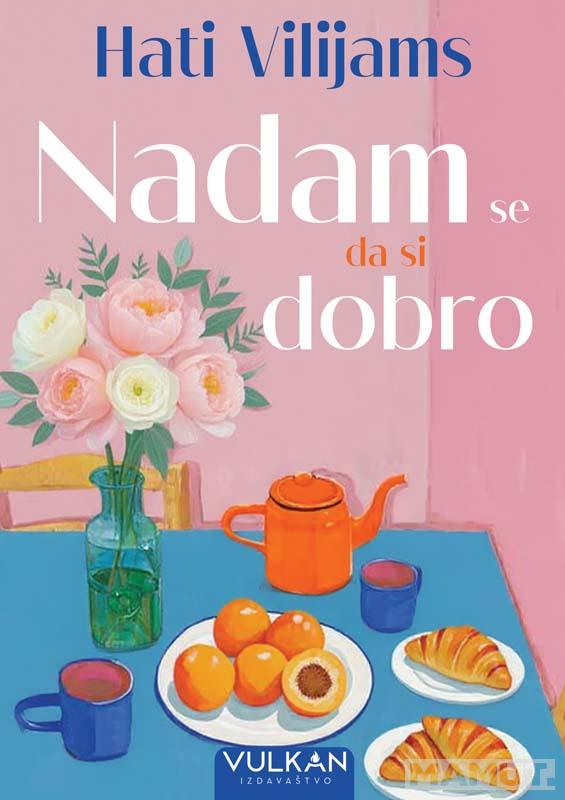 NADAM SE DA SI DOBRO 