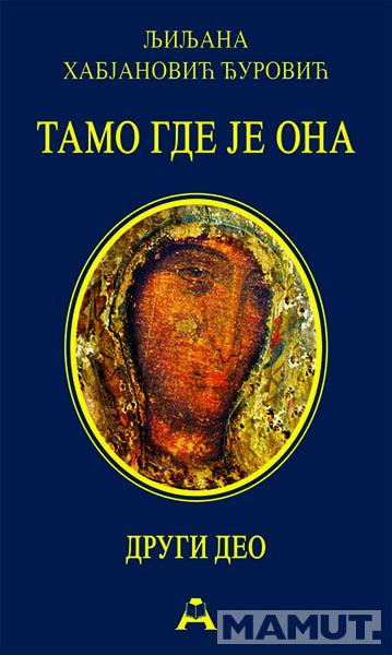 TAMO GDE JE ONA drugi deo - broš 