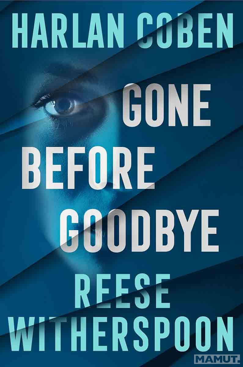 GONE BEFORE GOODBYE TPB 