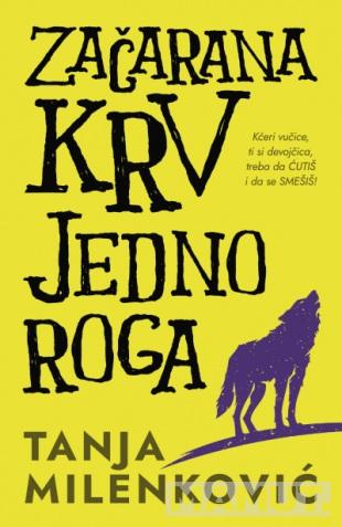 ZAČARANA KRV JEDNOROGA 