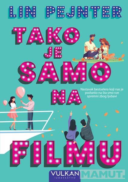 TAKO JE SAMO NA FILMU 