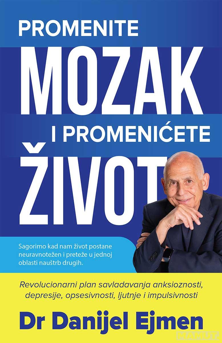 PROMENITE MOZAK I PROMENIĆETE ŽIVOT