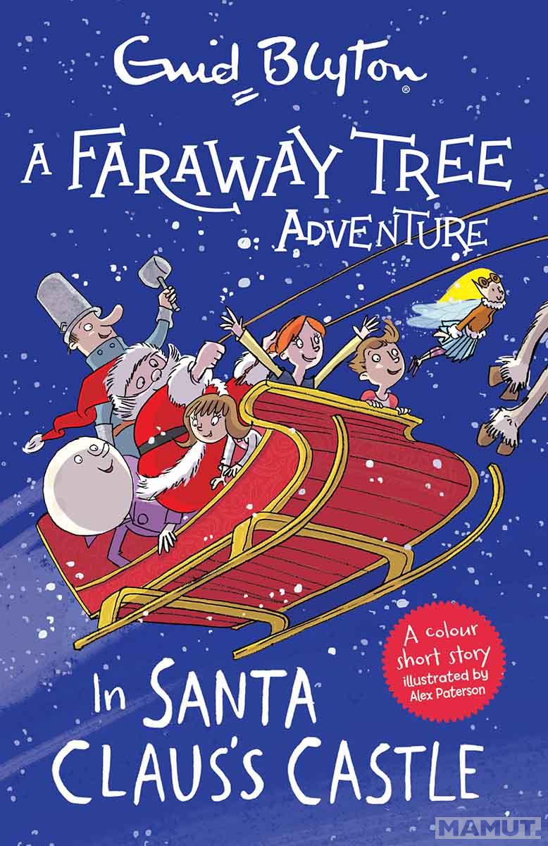 A FARAWAY TREE ADVENTURE 