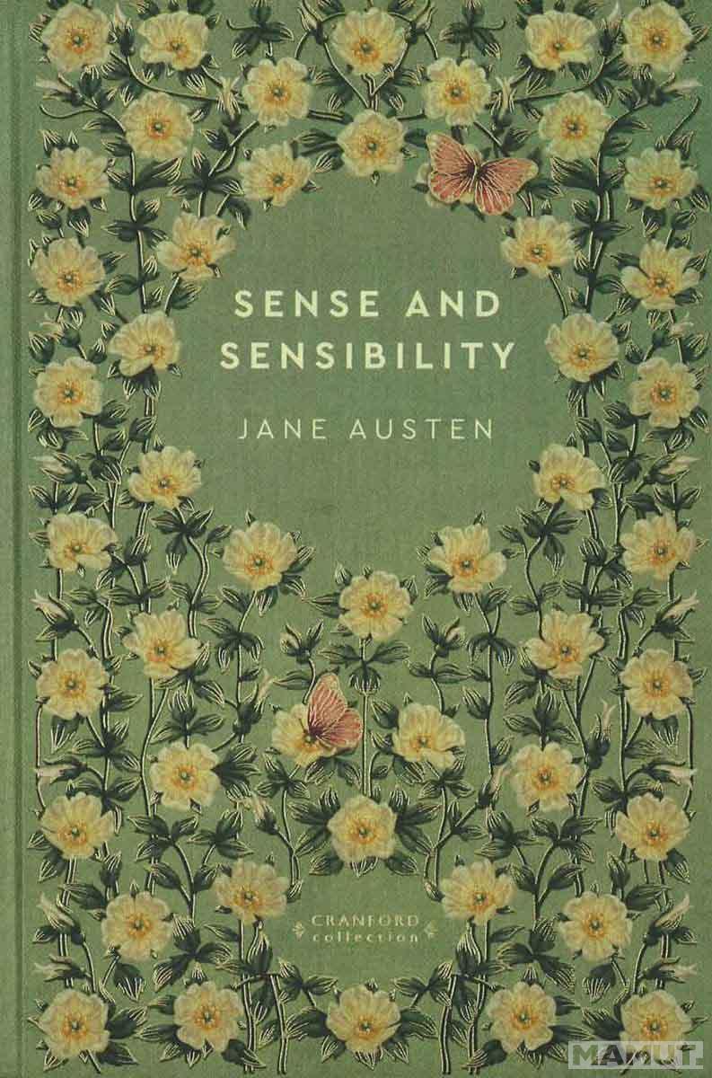 SENSE AND SENSIBILITY 