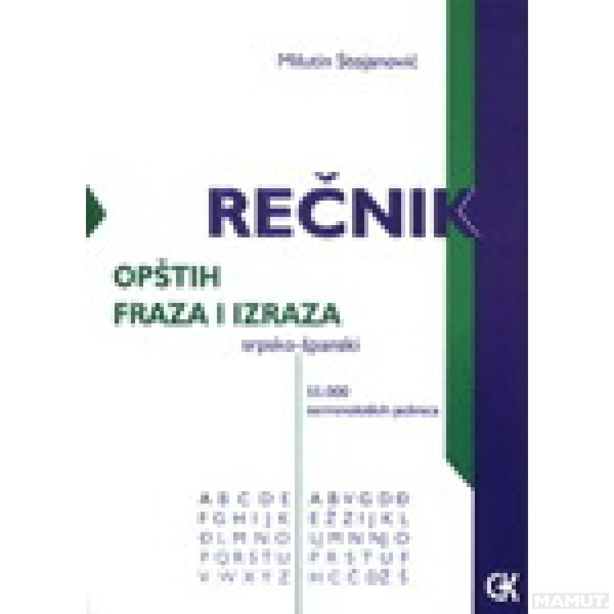 REČNIK OPŠTIH FRAZA I IZRAZA (SRP-ŠPANSKI) 