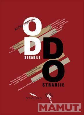 OD STRADIJE DO STRADIJE 