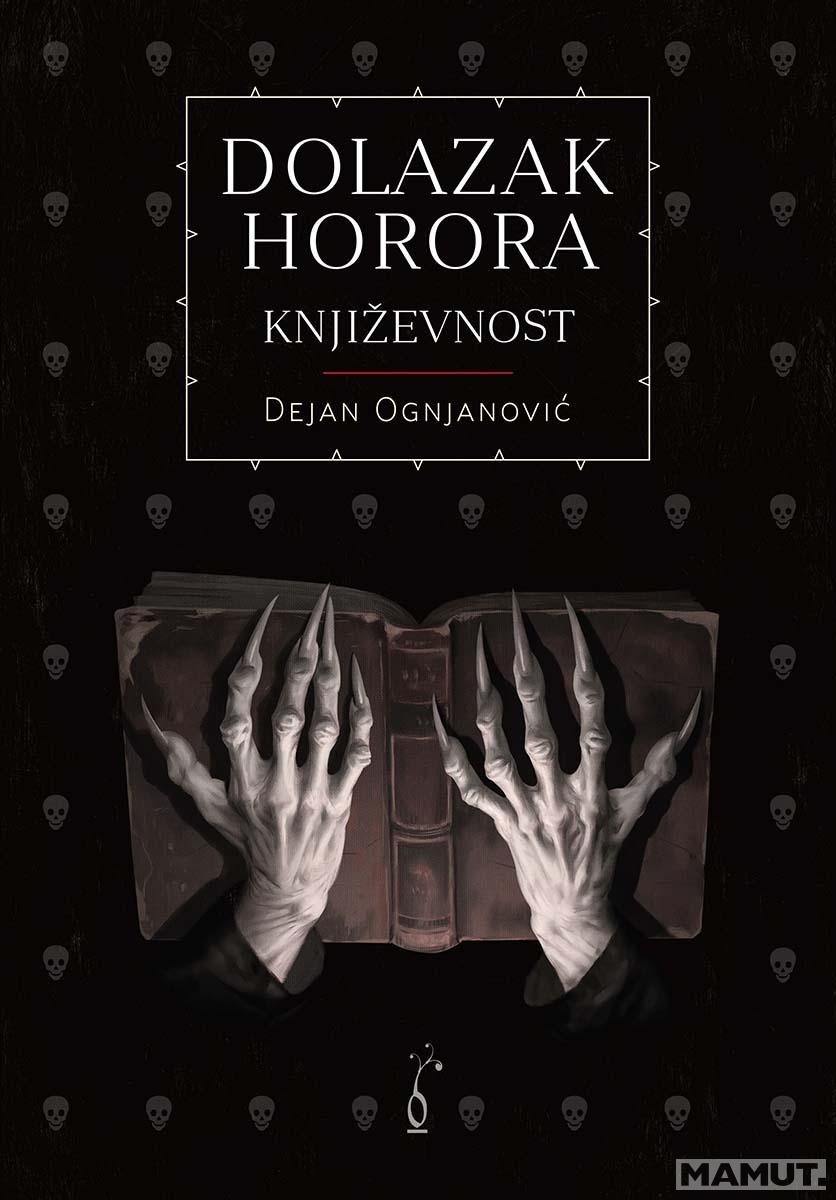 DOLAZAK HORORA: KNJIŽEVNOST 