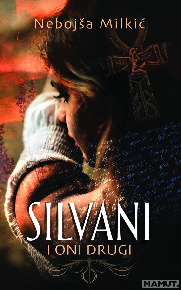 SILVANI I ONI DRUGI 