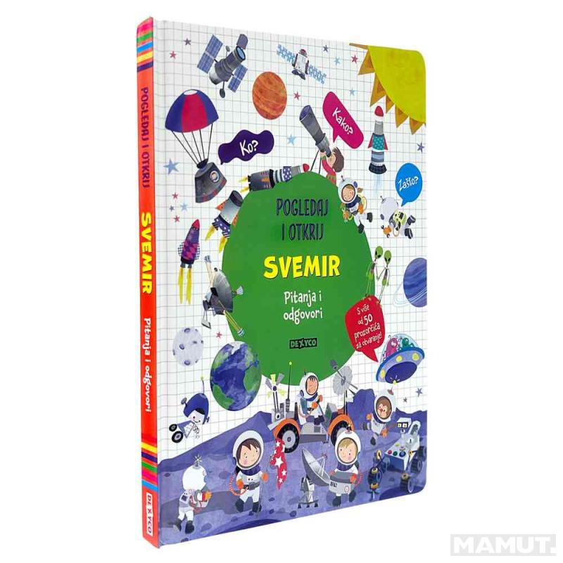 POGLEDAJ I OTKRIJ SVEMIR 