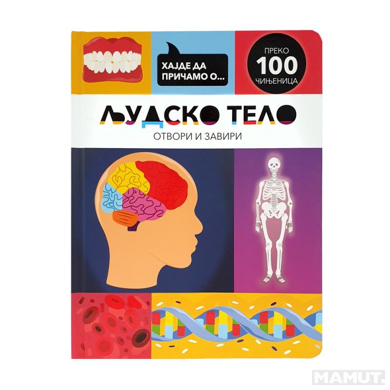 HAJDE DA PRIČAMO O… LJUDSKO TELO 