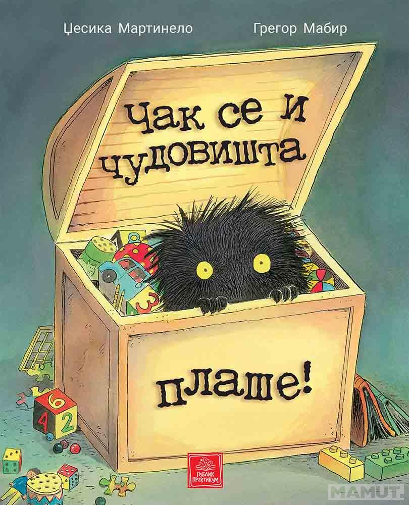 ČAK SE I ČUDOVIŠTA PLAŠE 