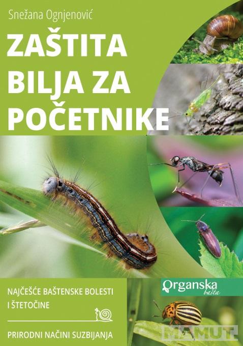 ZAŠTITA BILJA ZA POČETNIKE 