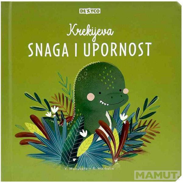 KREKIJEVA SNAGA I UPORNOST 