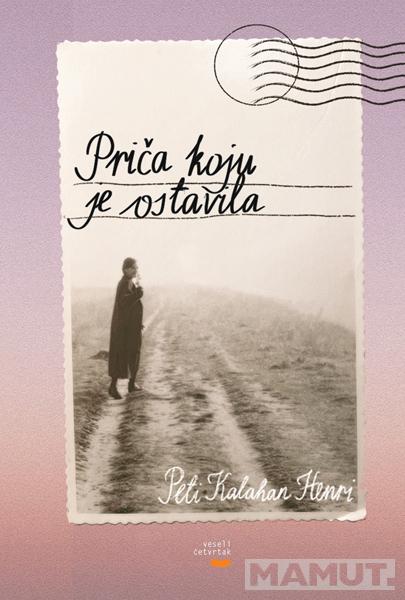 PRIČA KOJU JE OSTAVILA 