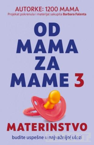 OD MAMA ZA MAME 3 - MATERINSTVO 