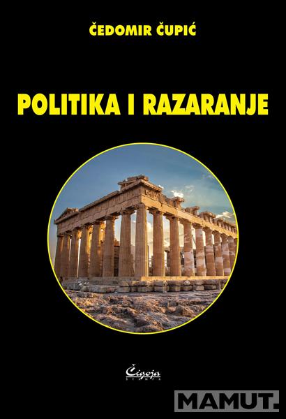 POLITIKA I RAZARANJE 