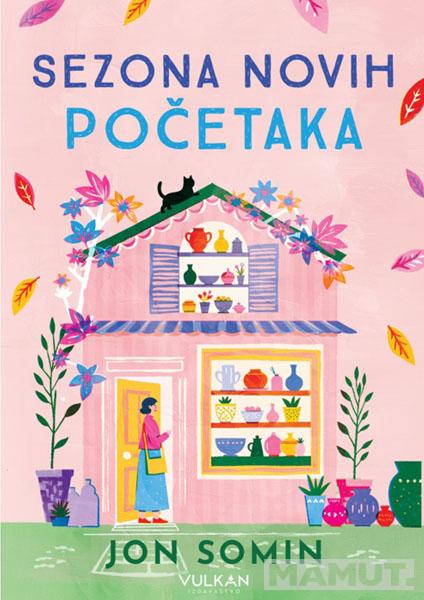 SEZONA NOVIH POČETAKA 