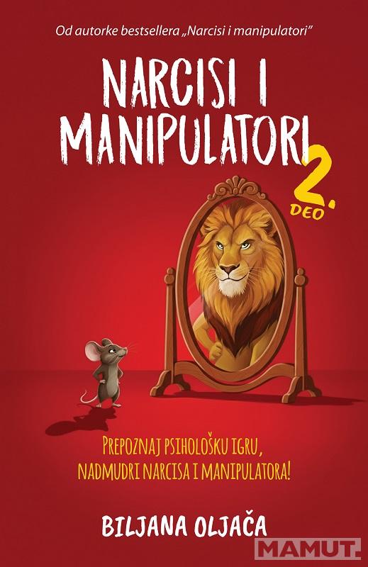 NARCISI I MANIPULATORI 2. deo 