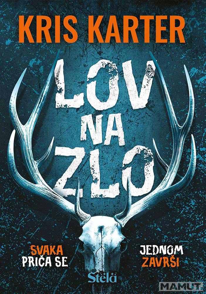 LOV NA ZLO 