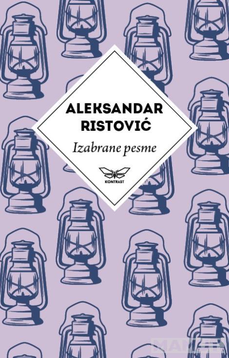 IZABRANE PESME ALEKSANDRA RISTOVIĆA 
