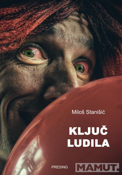 KLJUČ LUDILA 