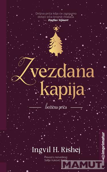 ZVEZDANA KAPIJA - BOŽIĆNA PRIČA 