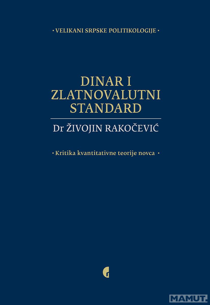 DINAR I ZLATNOVALUTNI STANDARD 