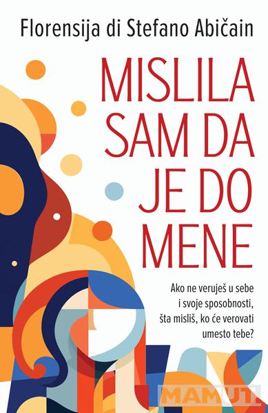 MISLILA SAM DA JE DO MENE 