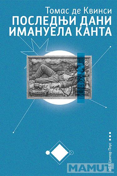 POSLEDNJI DANI IMANUELA KANTA 