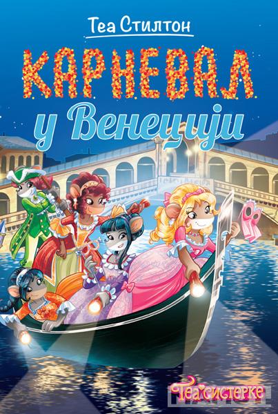 TEA STILTON – KARNEVAL U VENECIJI 